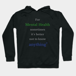 Conserve your mental health Hoodie